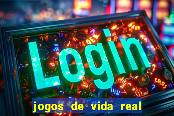 jogos de vida real na escola